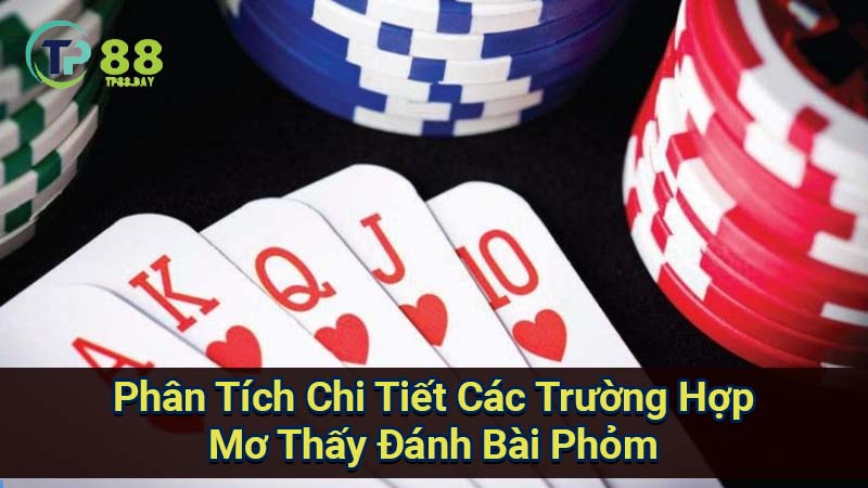 phan-tich-chi-tiet-cac-truong-hop-mo-thay-danh-bai-phom